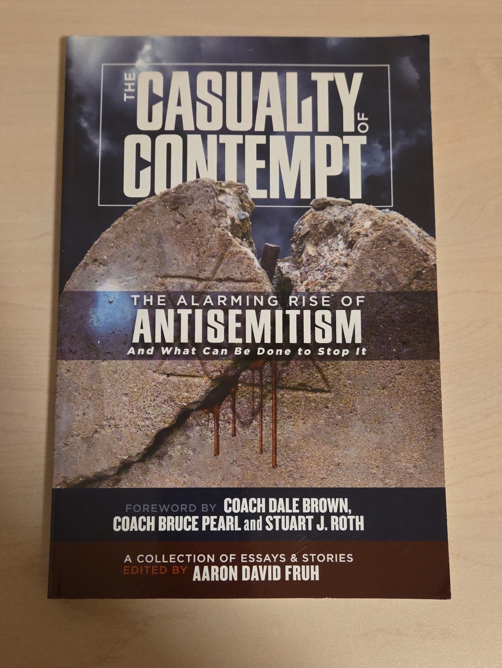 The Casuality of Contempt edited by Aaron David Fruh